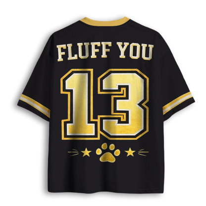 Baddiecat Fluff Around And Find Out Mesh Jersey