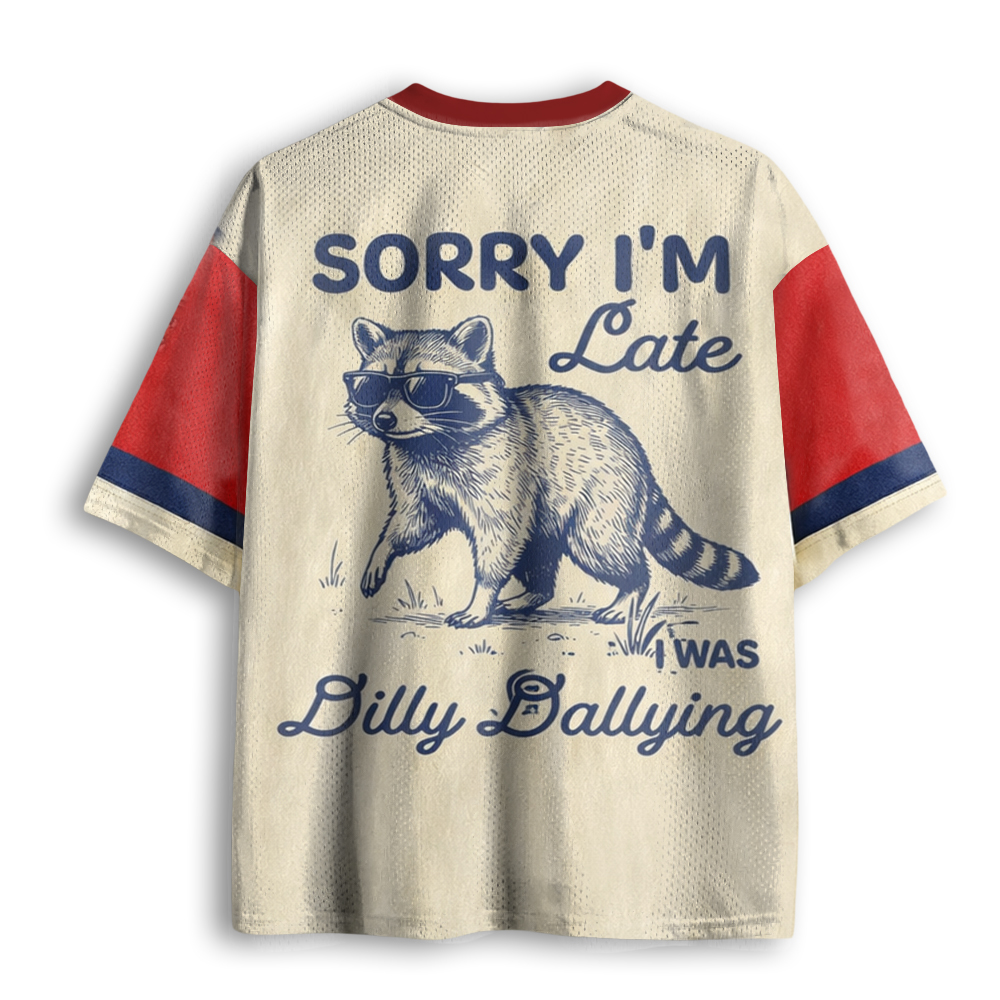 Baddiecat Sorry I'm Late Dilly Dallying Feral Raccoon Mesh Jersey