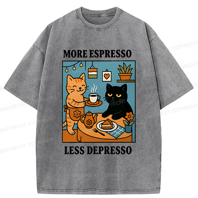 Baddiecat More Espresso Less Depresso Washed T-shirt