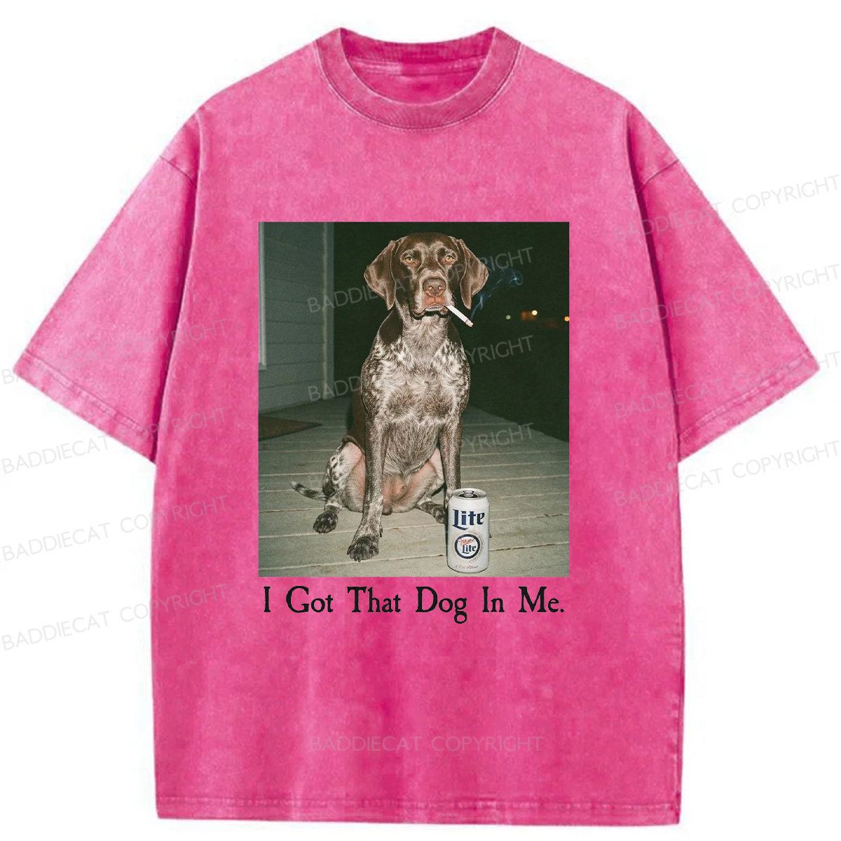 Baddiecat I Got That Dog In Me Washed T-shirt