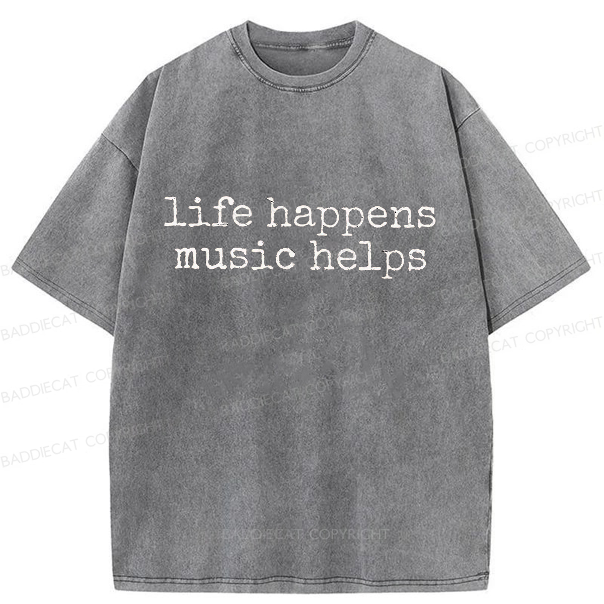 Baddiecat Life Happens Washed T-shirt