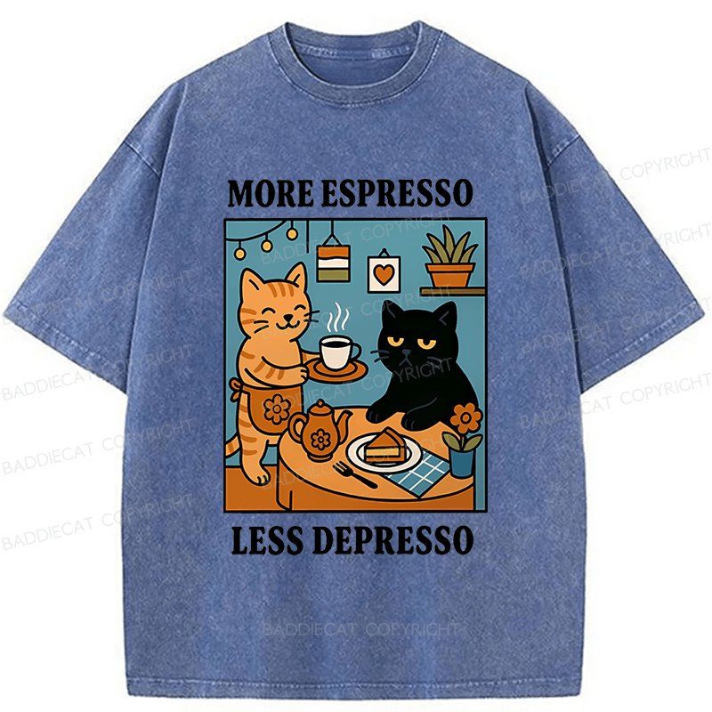 Baddiecat More Espresso Less Depresso Washed T-shirt
