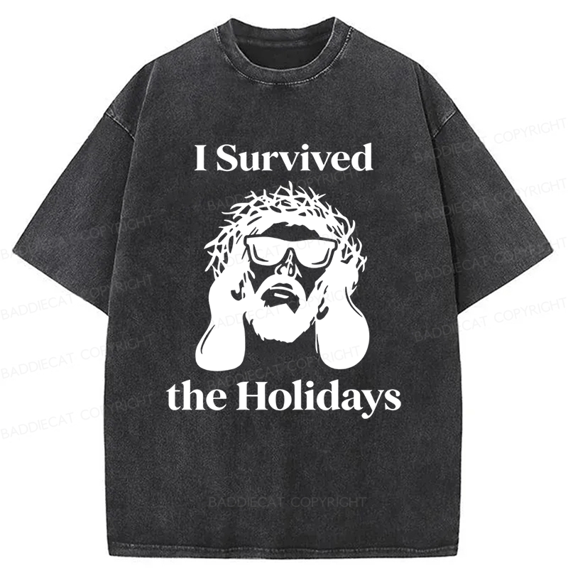Baddiecat Jesus I Survived The Holidays Washed T-shirt