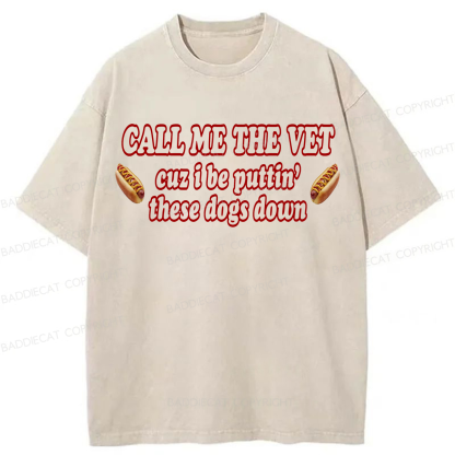 Baddiecat Call Me The Vet Washed T-shirt