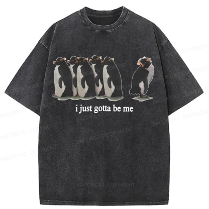 Baddiecat I Just Gotta Be Me Penguins Washed T-shirt