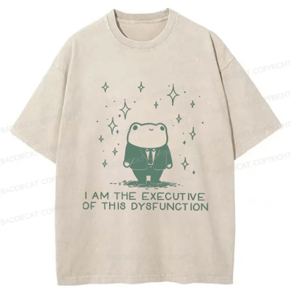Baddiecat I Am The Executive Of This Dysfunction Washed T-shirt