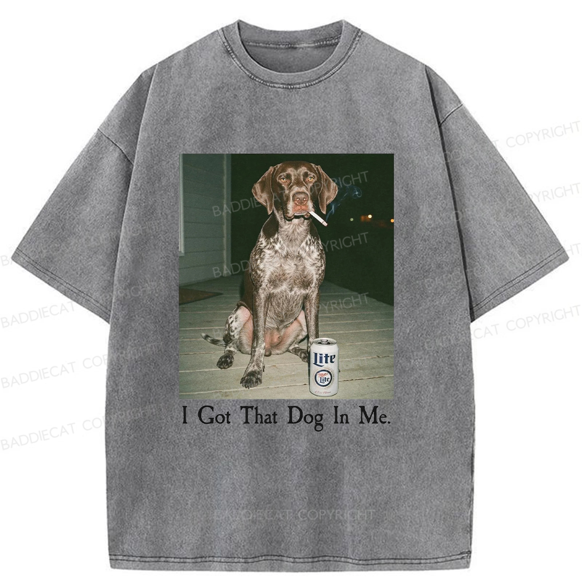 Baddiecat I Got That Dog In Me Washed T-shirt