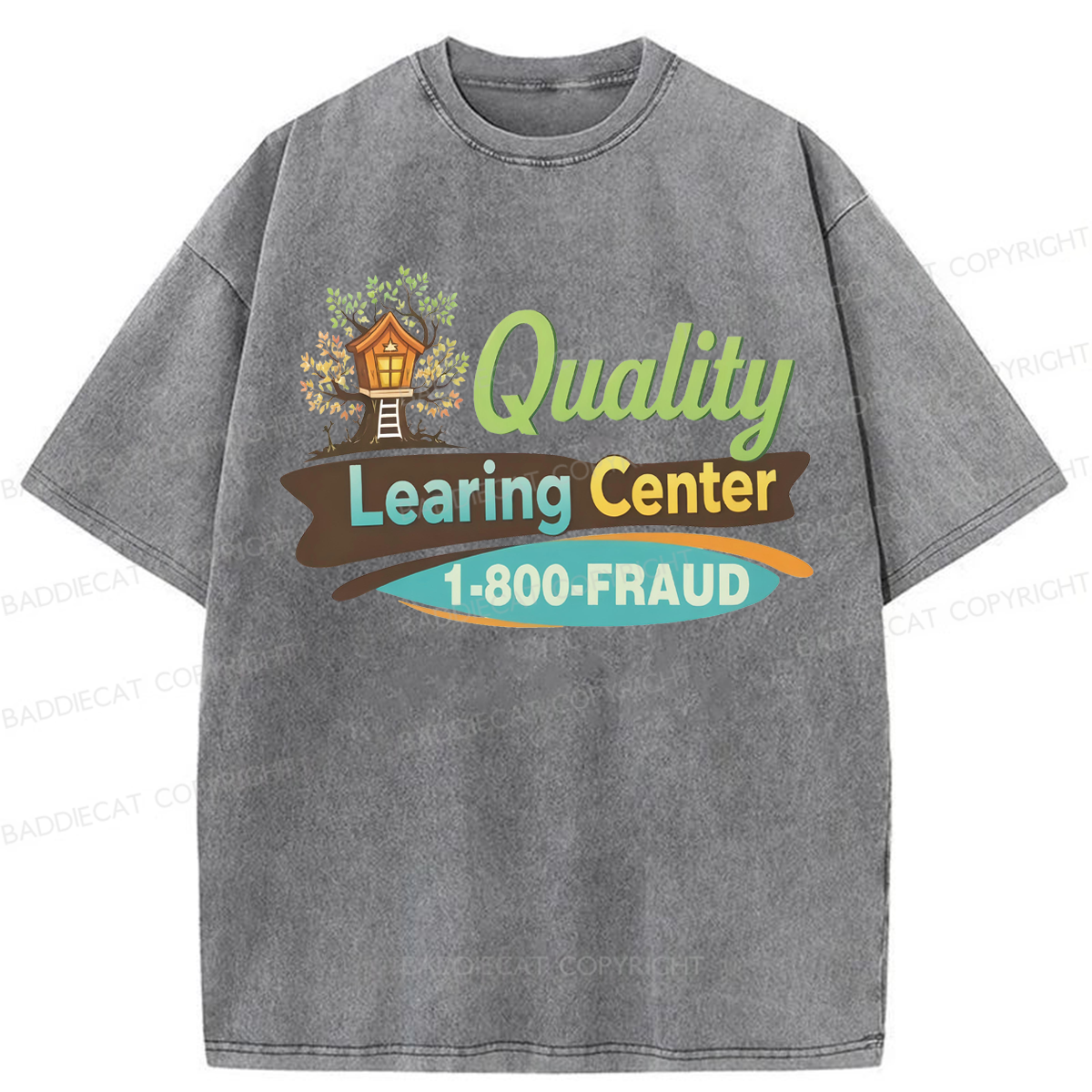 Baddiecat Funny Quality Learing Center Washed T-shirt