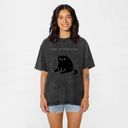 Baddiecat Black Cat Tired Of Everything Washed T-shirt