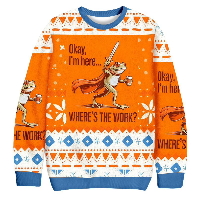 Baddiecat Frog Knight Where's The Work Christmas Ugly Sweatshirt