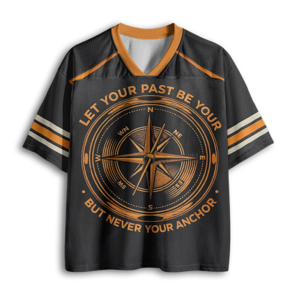 Baddiecat Let Your Past Be Your Compass But Never Your Anchor Mesh Jersey