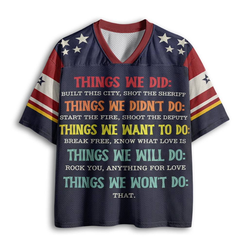 Baddiecat Things We Did Didn't Want Will Won't Do Mesh Jersey