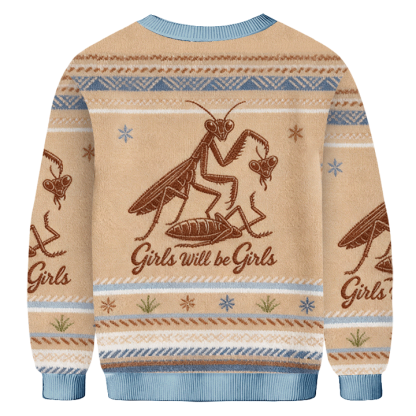 Baddiecat Girls Will Be Girls Ugly Sweatshirt