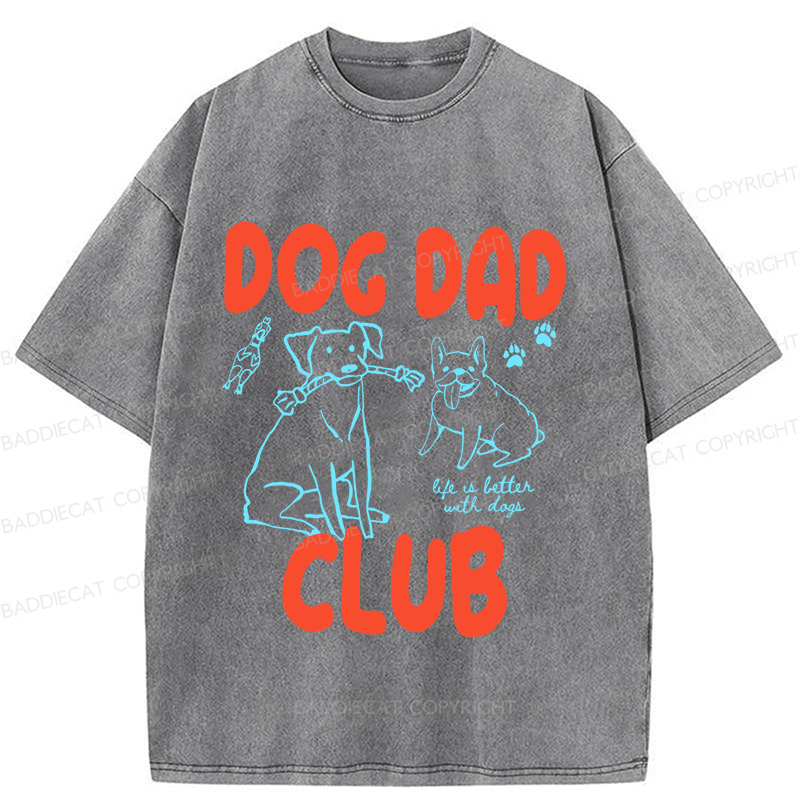 Baddiecat Dog Dad Club Washed T-shirt