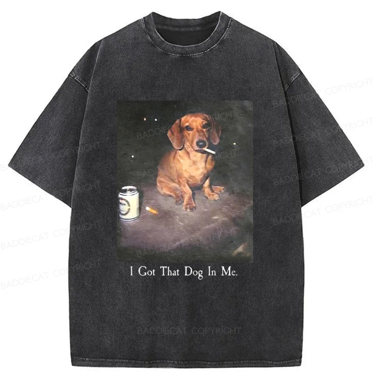 Baddiecat There's A Dog In My Bones Washed T-shirt