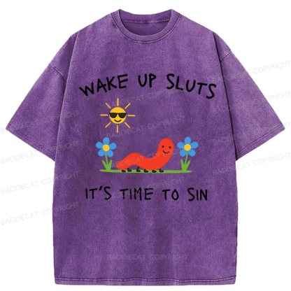 Baddiecat Wake Up Sluts Funny Animal Meme Washed T-shirt