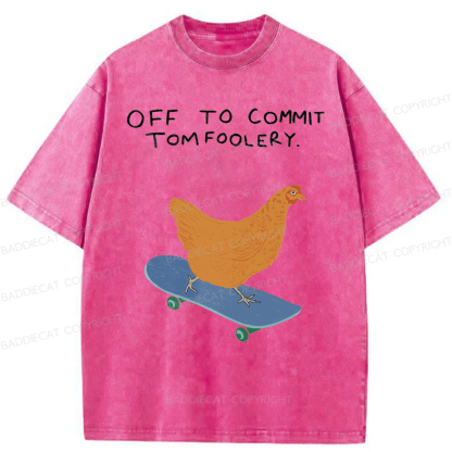 Baddiecat Off To Commit Tomfoolery Washed T-shirt