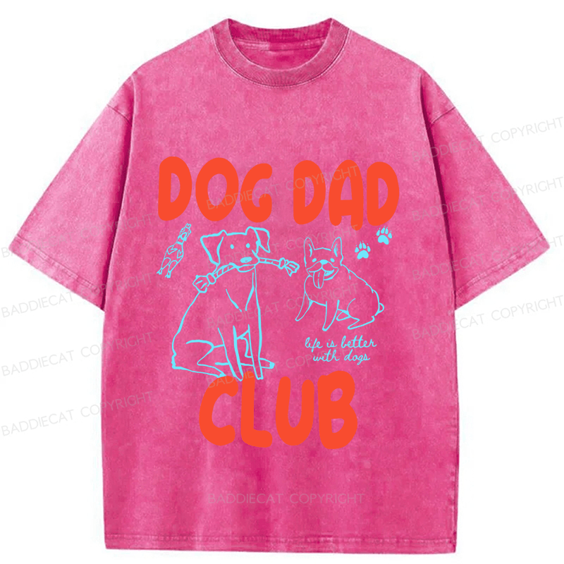 Baddiecat Dog Dad Club Washed T-shirt