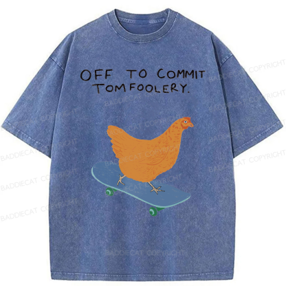 Baddiecat Off To Commit Tomfoolery Washed T-shirt
