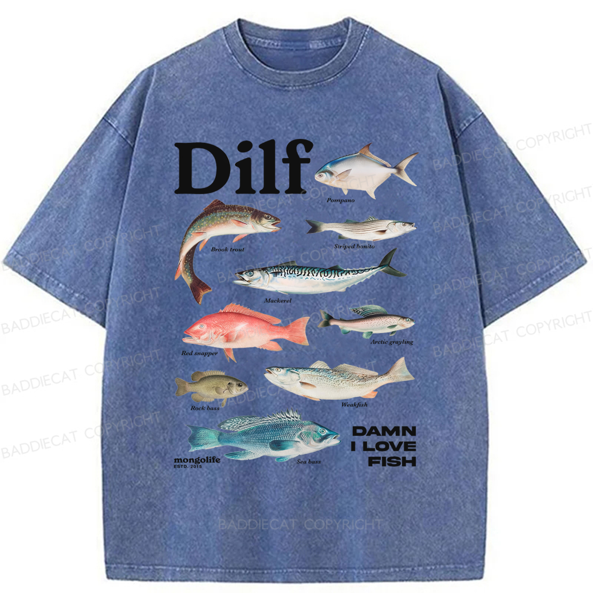 Baddiecat Damn I Love Fish Washed T-shirt