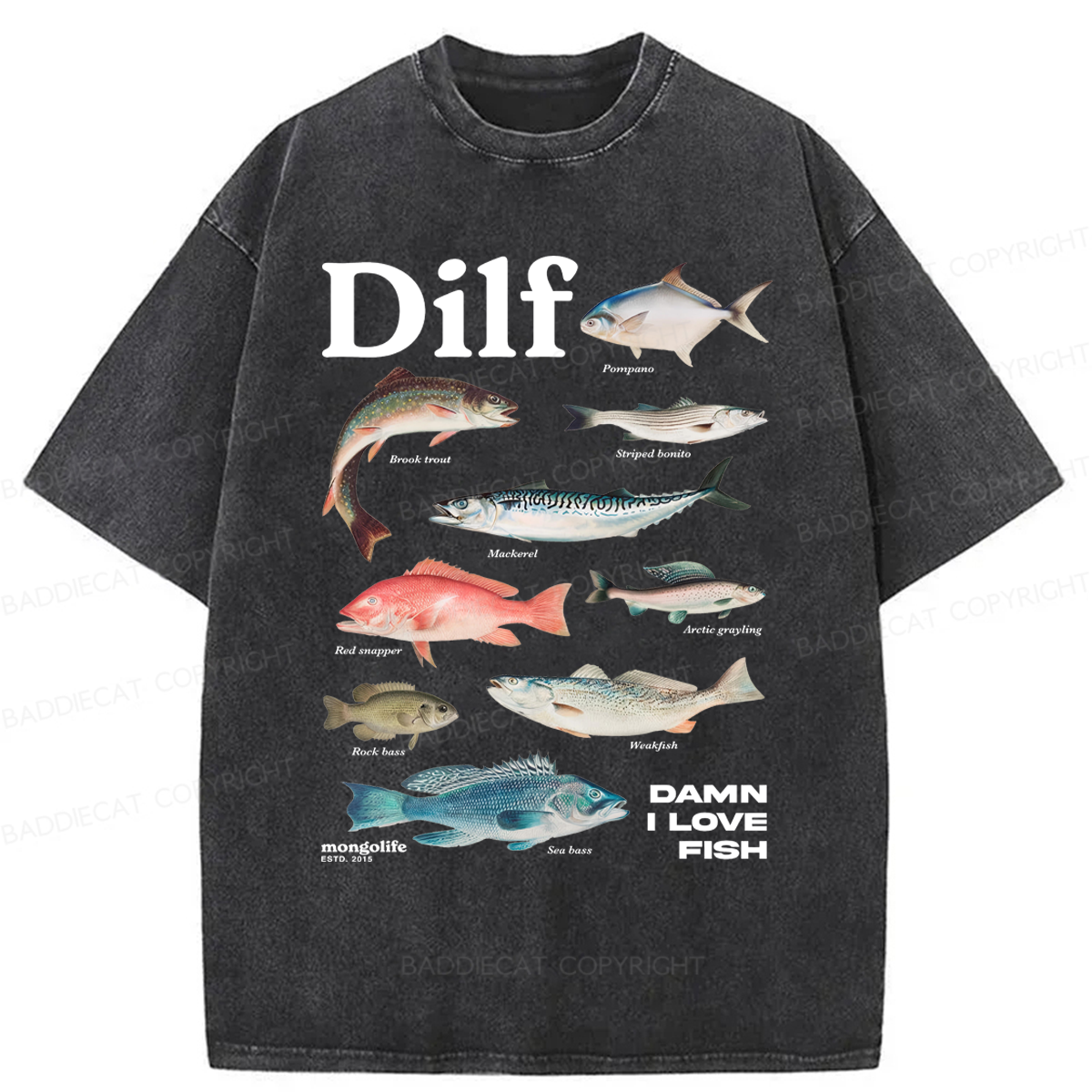 Baddiecat Damn I Love Fish Washed T-shirt