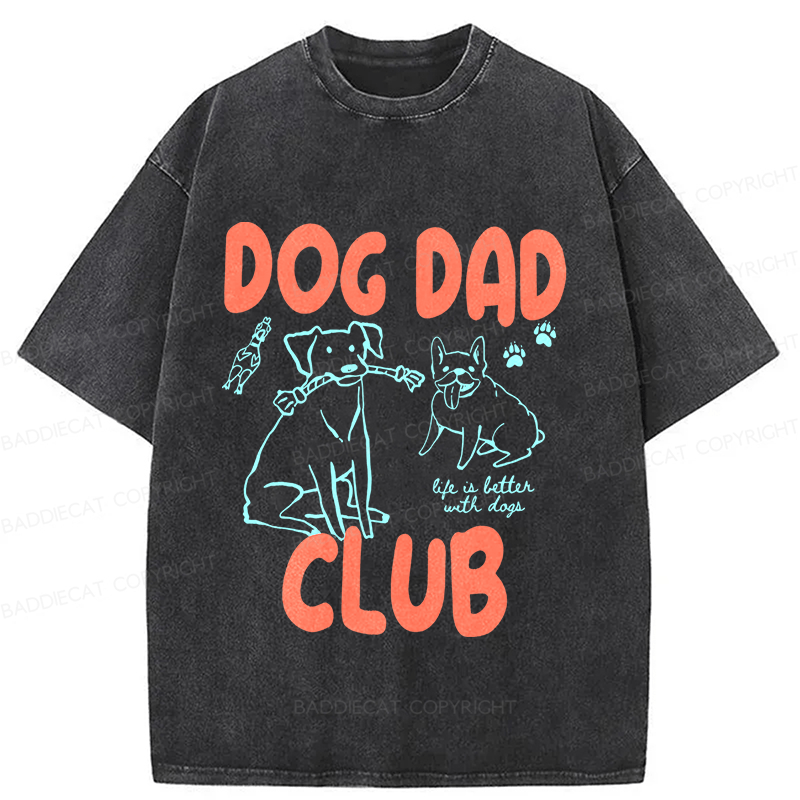 Baddiecat Dog Dad Club Washed T-shirt