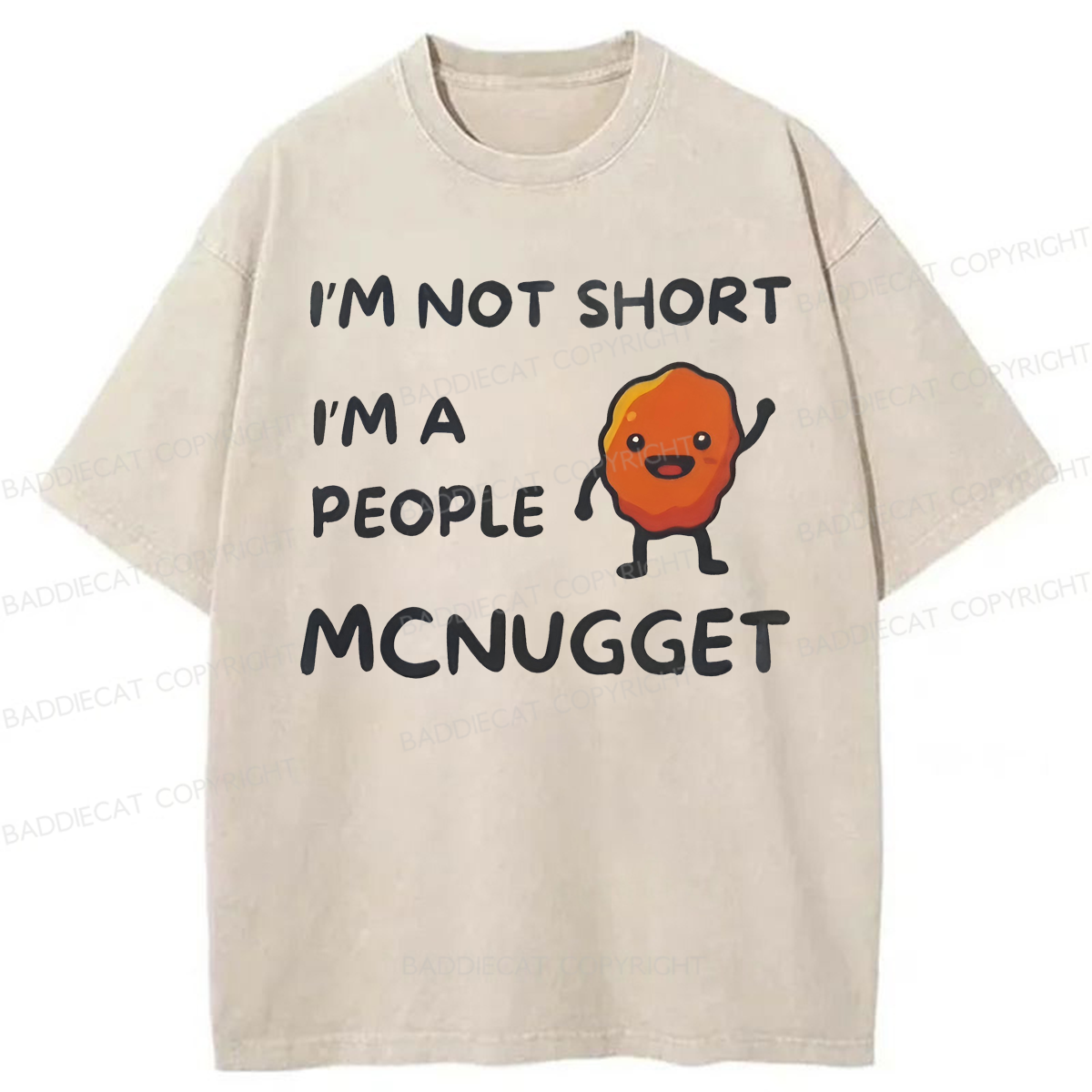 Baddiecat Funny I'm A People Mcnugget Washed T-shirt