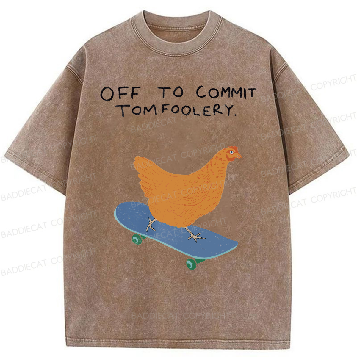 Baddiecat Off To Commit Tomfoolery Washed T-shirt