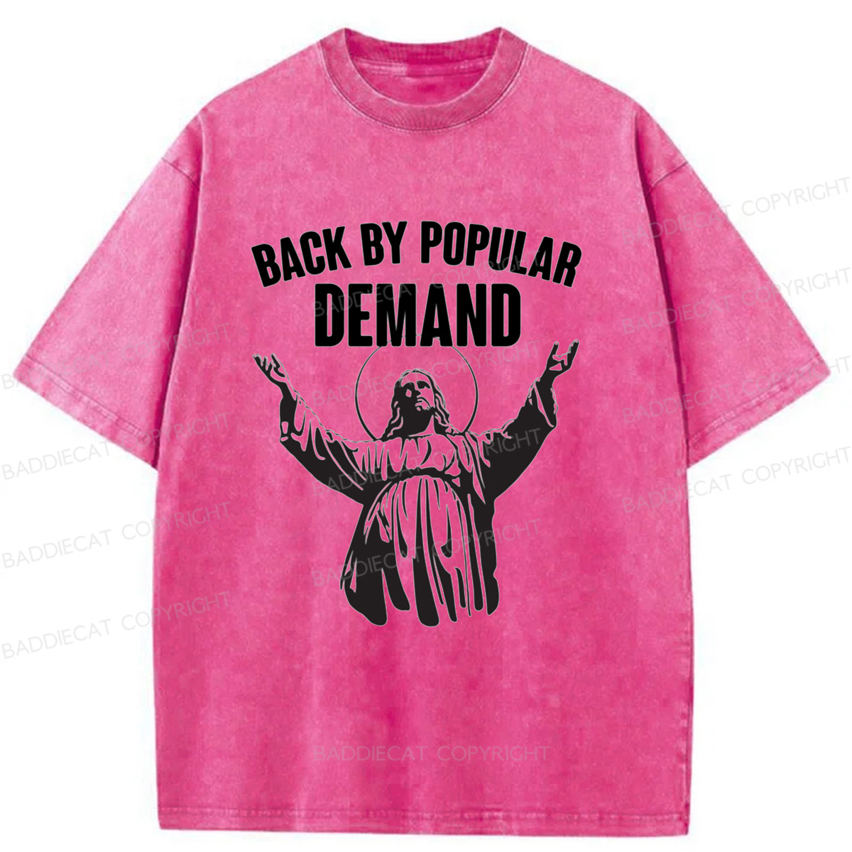 Baddiecat Return Jesus Washed T-shirt