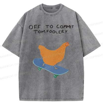 Baddiecat Off To Commit Tomfoolery Washed T-shirt