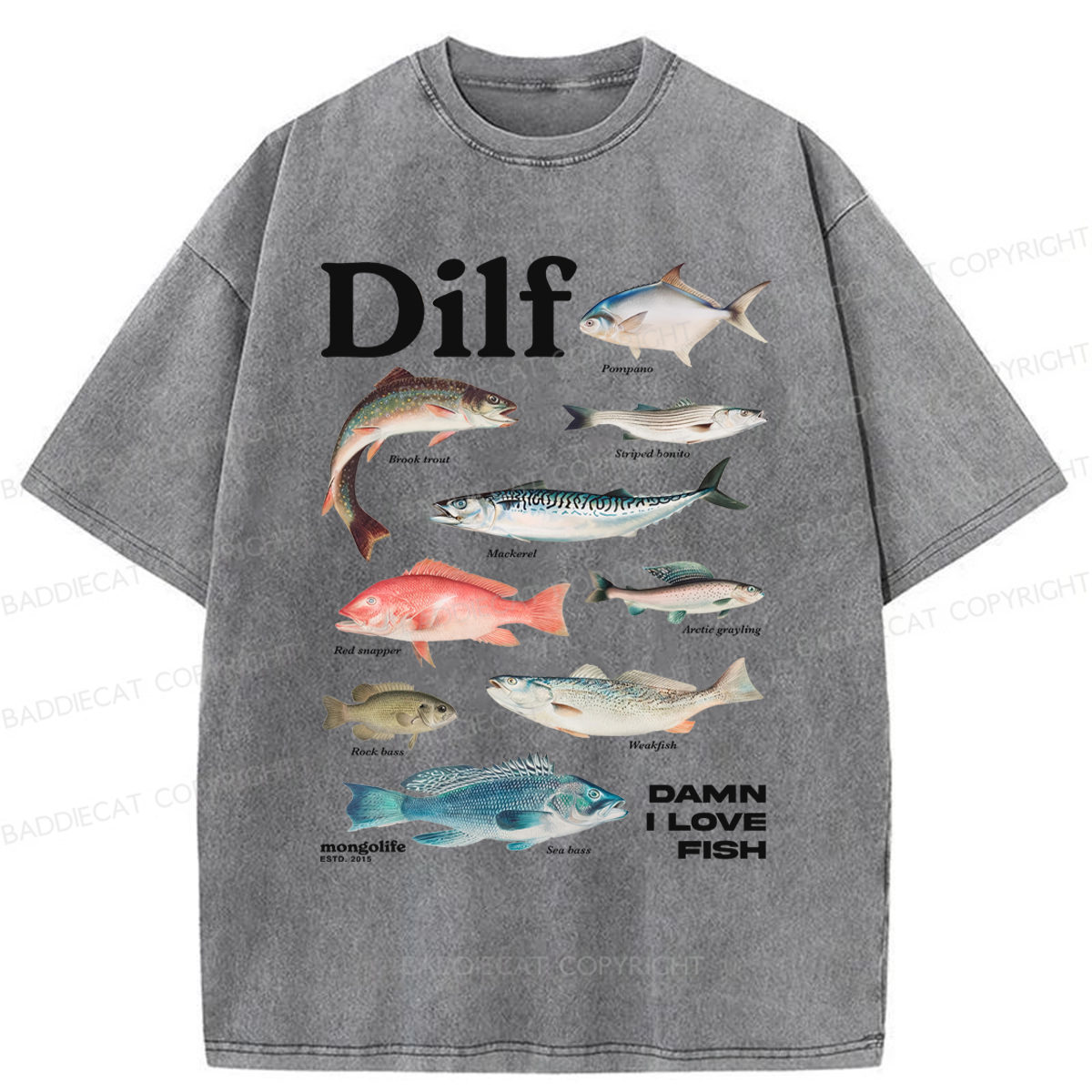 Baddiecat Damn I Love Fish Washed T-shirt