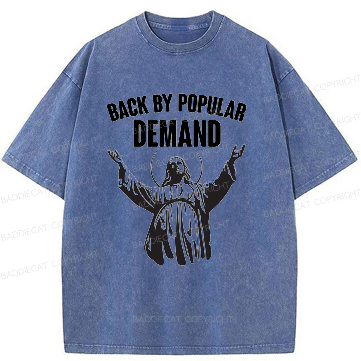 Baddiecat Return Jesus Washed T-shirt