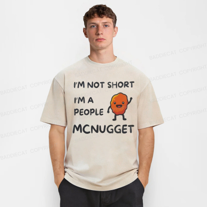 Baddiecat Funny I'm A People Mcnugget Washed T-shirt