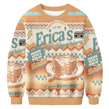 Baddiecat Eat Your Damn Pie Ugly Sweatshirt