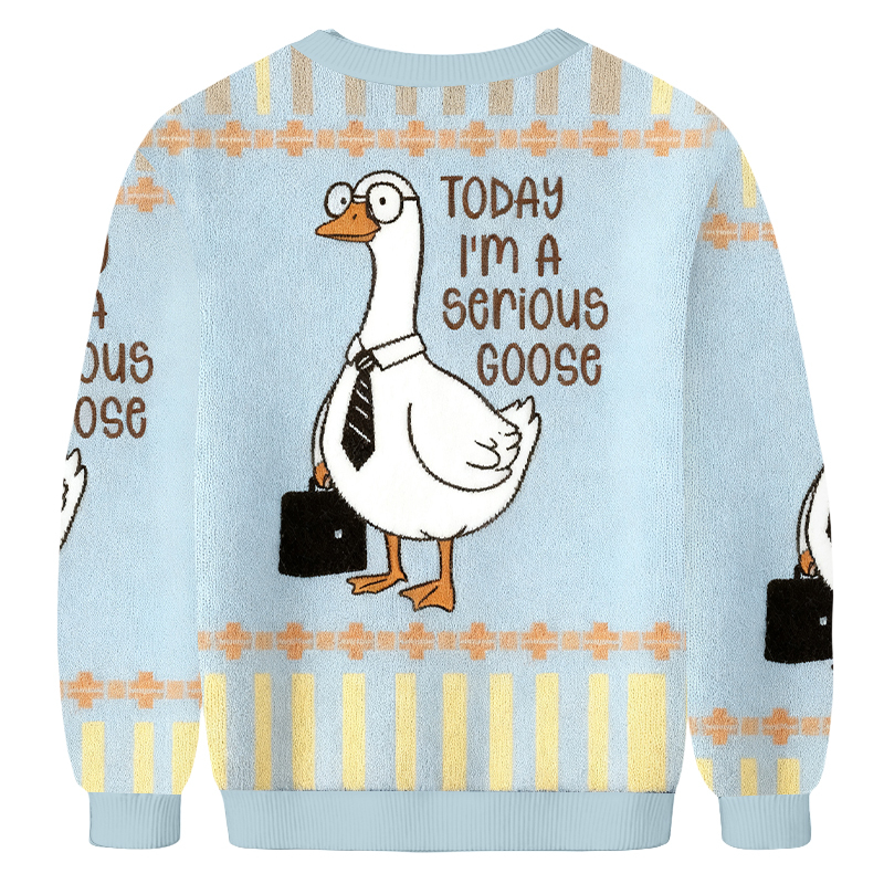 Baddiecat Today I'm A Serious Goose Christmas Ugly Sweatshirt