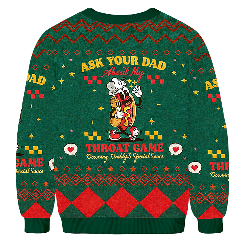 Baddiecat Ask Your Dad How My Throat Is Doing Ugly Sweatshirt