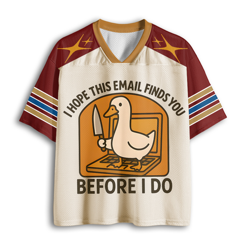 Baddiecat I Hope This Email Finds You Before I Do Funny Mesh Jersey