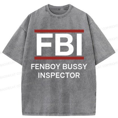 Baddiecat Fenboy Bussy Inspector Funny Washed T-shirt