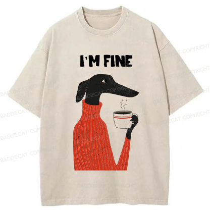Baddiecat I'm Fine Washed T-shirt