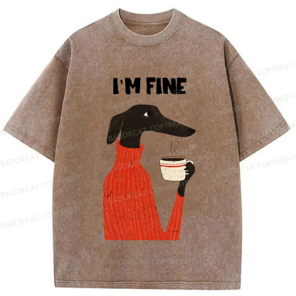 Baddiecat I'm Fine Washed T-shirt