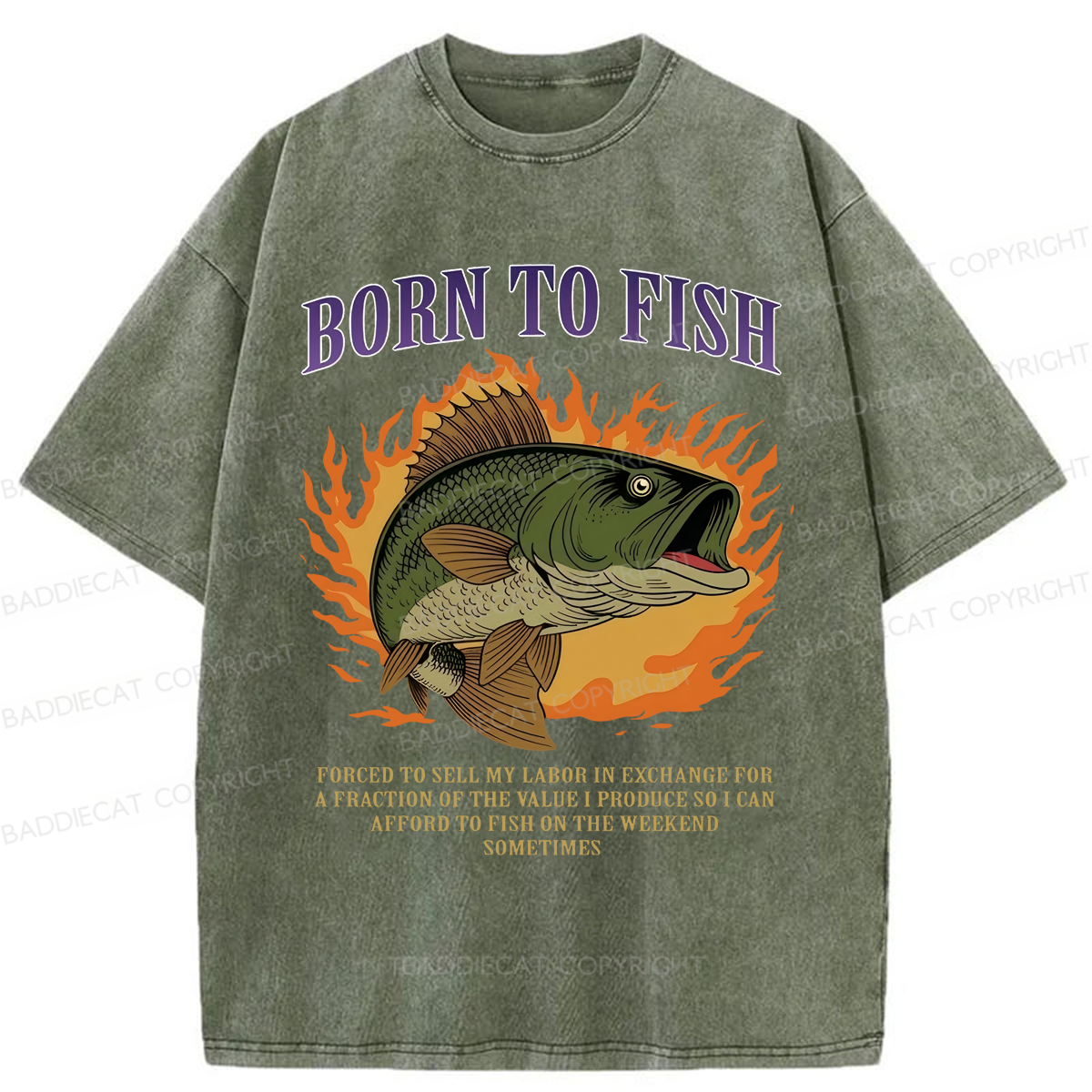Baddiecat Born To Fish Forced To Sell My Labor Washed T-shirt