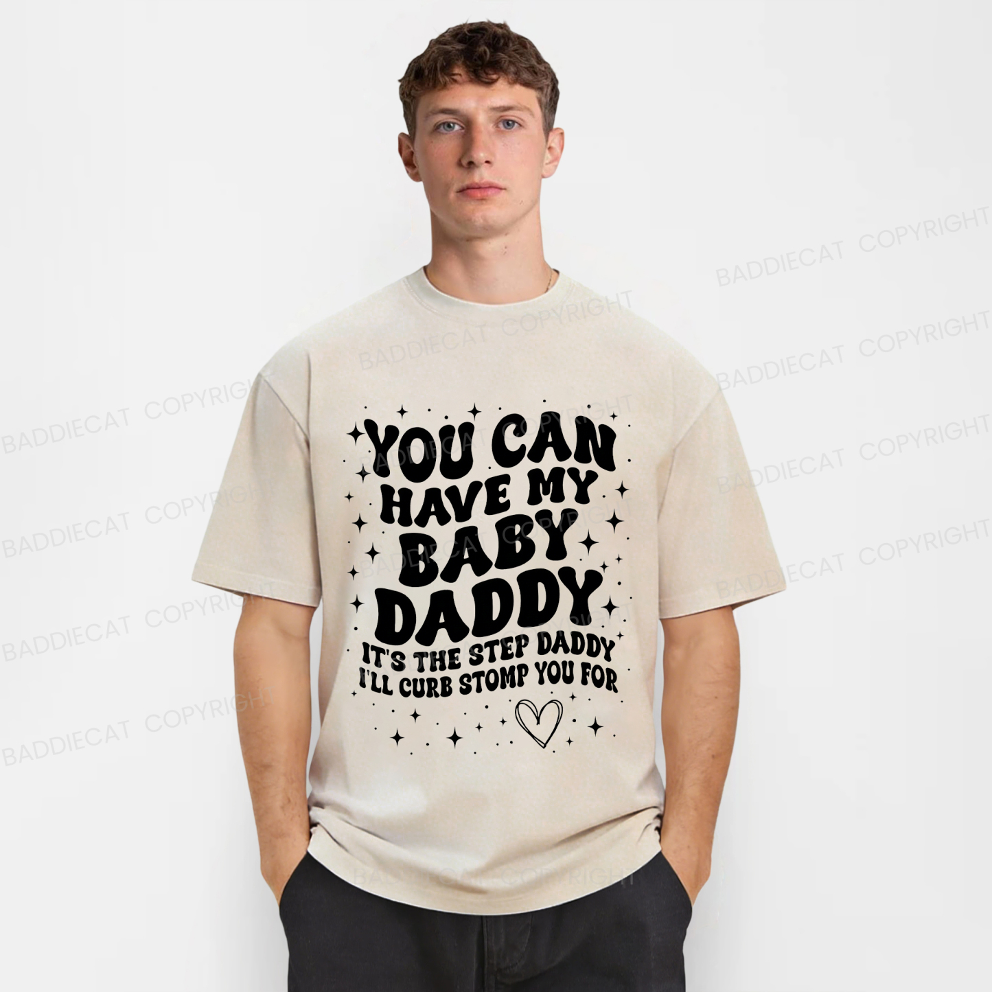 Baddiecat You Can Have My Baby Daddy Washed T-shirt