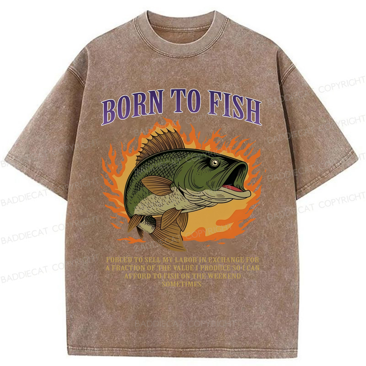 Baddiecat Born To Fish Forced To Sell My Labor Washed T-shirt