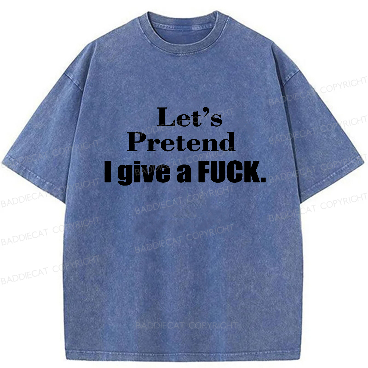 Baddiecat Fuck Funny Quote Retro Washed T-shirt