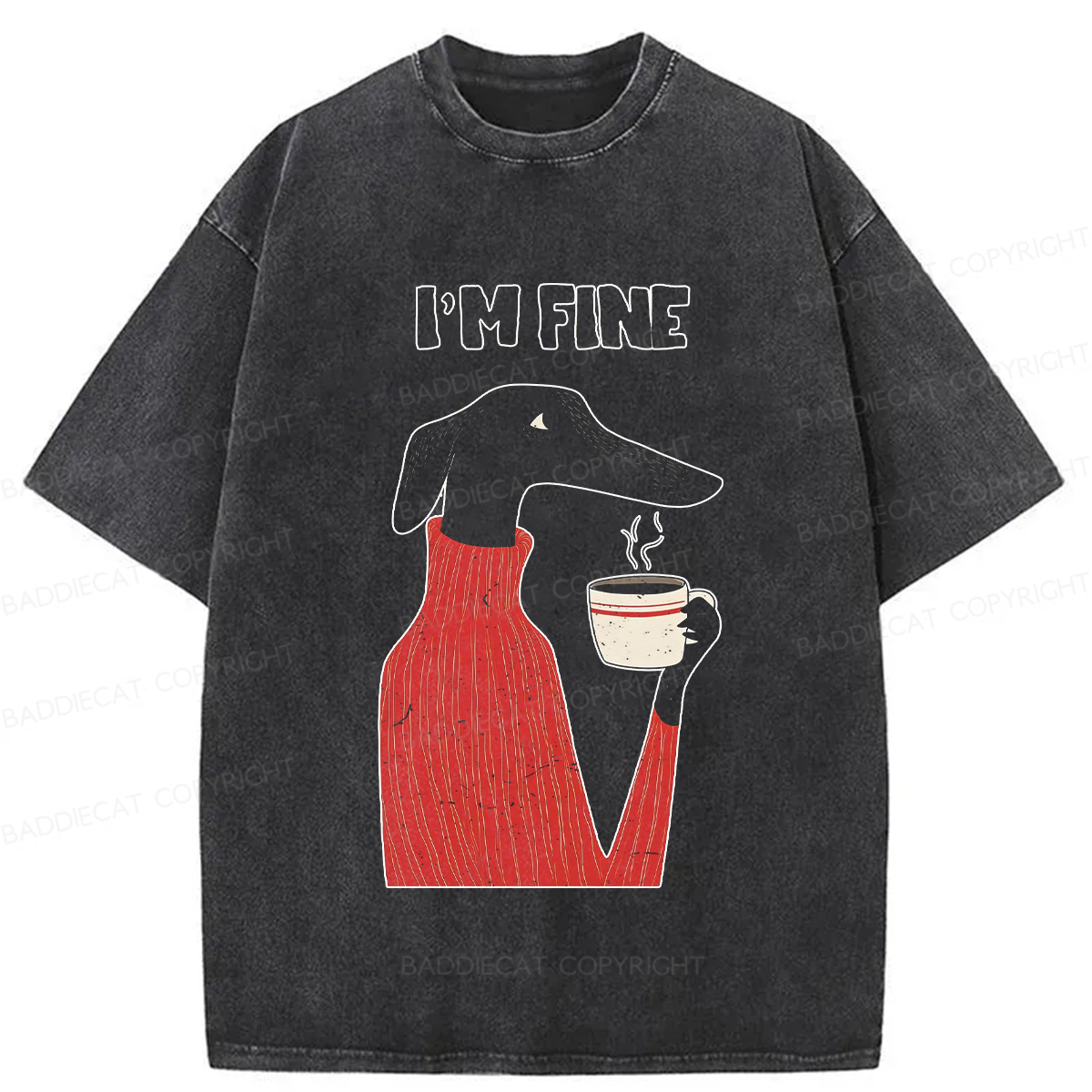 Baddiecat I'm Fine Washed T-shirt