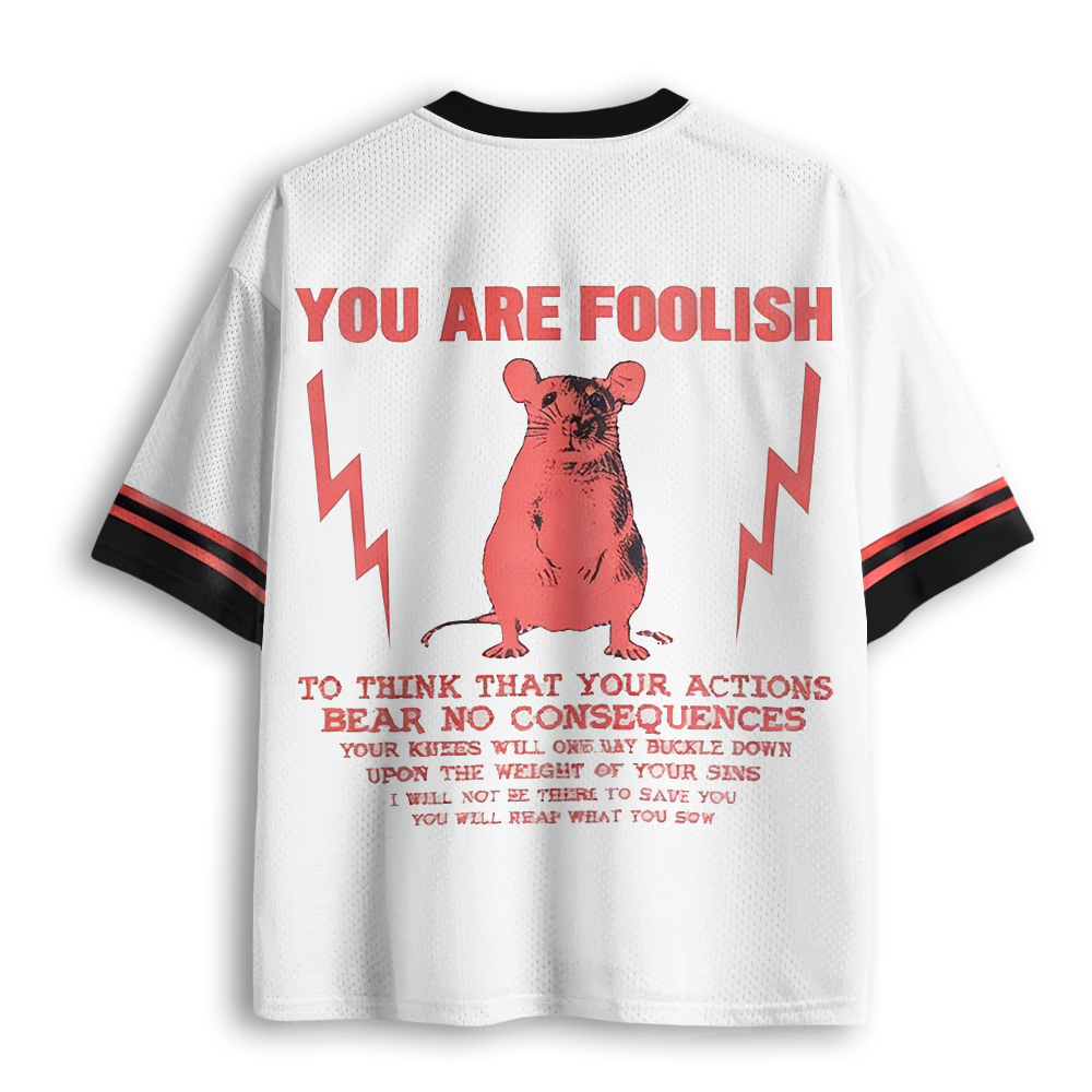 Baddiecat You Are Foolish Rat Mesh Jersey