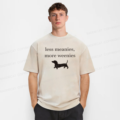 Baddiecat Dachshund More Weenies Less Meanies Washed T-shirt