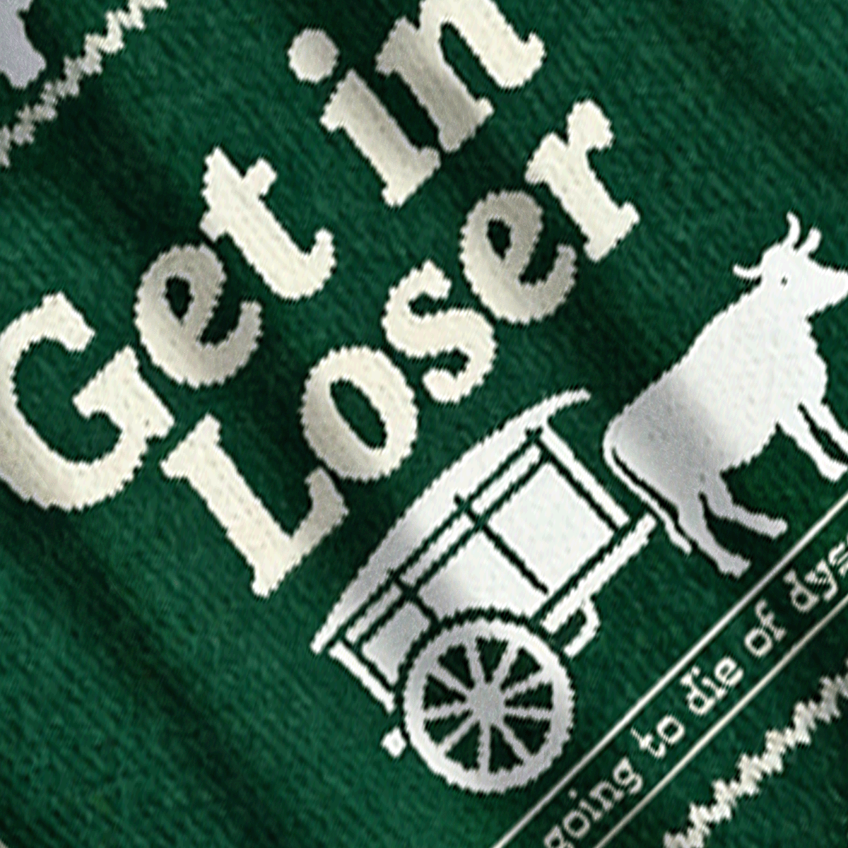 Baddiecat Get In Loser & We're Going To Die Of Dysentery Christmas Ugly Sweatshirt