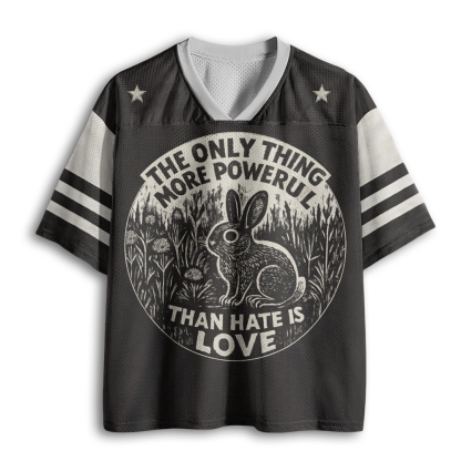 Baddiecat The Only Thing More Powerful Than Hate Is Love Mesh Jersey