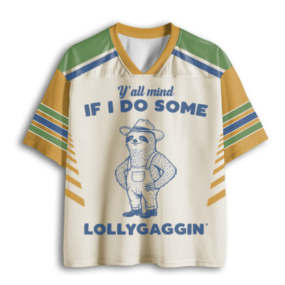 Baddiecat Y'all Mind If I Do Some Lollygaggin Funny Sloth Mesh Jersey